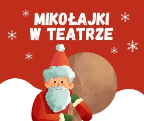 MIKOŁAJKI W TEATRZE