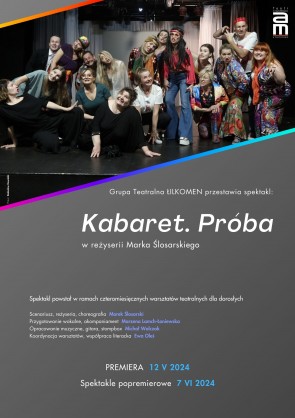 Kabaret. Próba - spektakl warsztatowy